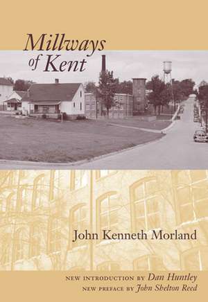 Millways of Kent de John Shelton Reed