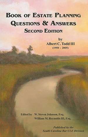 Book of Estate Planning Questions & Answers de III Todd, Albert C.