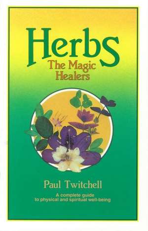 Herbs de Paul Twitchell