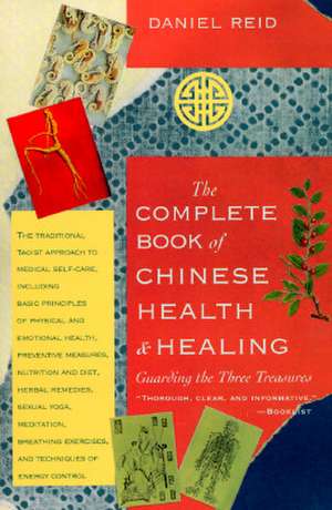 Complete Book of Chinese Health de Daniel P. Reid