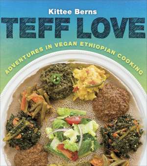 Teff Love de Kittee Berns