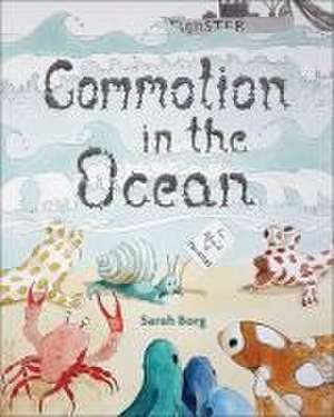 Commotion in the Ocean de Sarah Borg