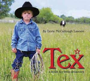 Tex de Dorie McCullough Lawson