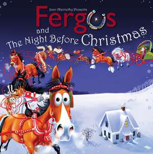 Fergus and the Night Before Christmas de Jean Abernethy