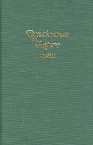 Renaissance Papers 2002 de M. Thomas Hester