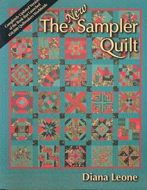 The New Sampler Quilt - Print on Demand Edition de Diana Leone