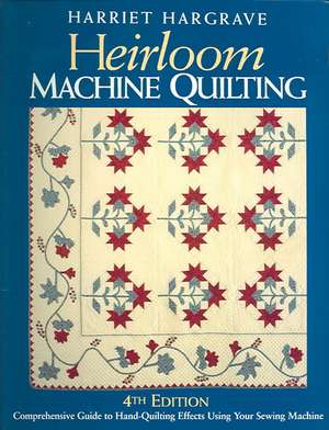 Heirloom Machine Quilting de Harriet Hargrave