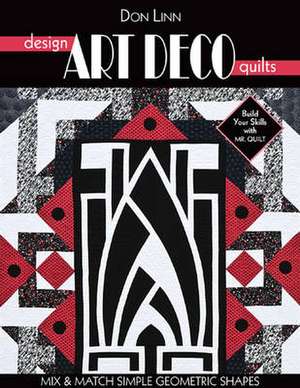 Design Art Deco Quilts de Don Linn