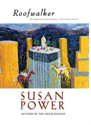 Roofwalker de Susan Power