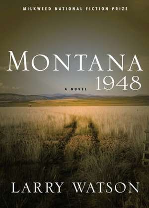 Montana 1948 de Larry Watson