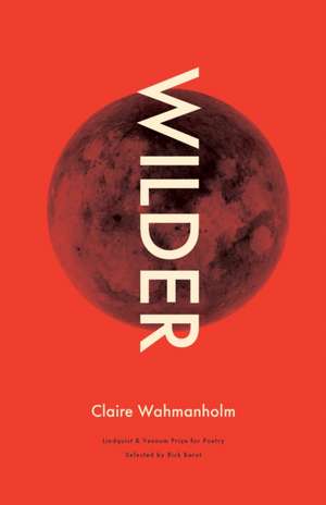 Wilder de Claire Wahmanholm