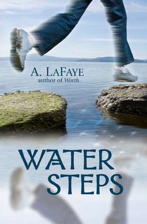 Water Steps de A. LaFaye