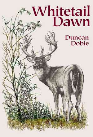 Whitetail Dawn de Duncan Dobie