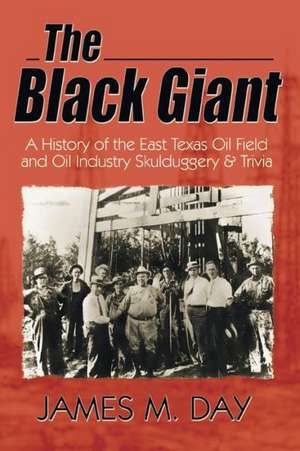 The Black Giant de Jack M. Day