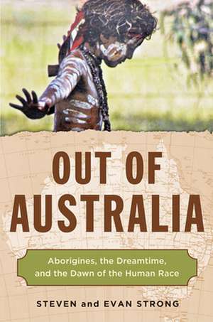 Out of Australia de Steven Strong