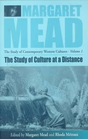 The Study of Culture at a Distance de Margaret Mead