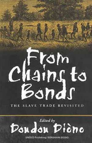 From Chains to Bonds de Doudou Diene