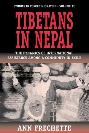 Tibetans in Nepal: The Dynamics of International Assistance Among a Community in Exile de Ann Frechette