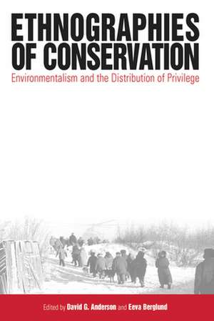 Ethnographies of Conservation de D. G. Anderson