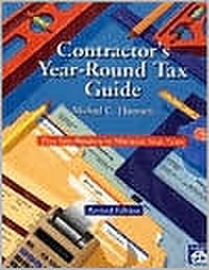 Contractor's Year-Round Tax Guide de Michael C. Thamsett