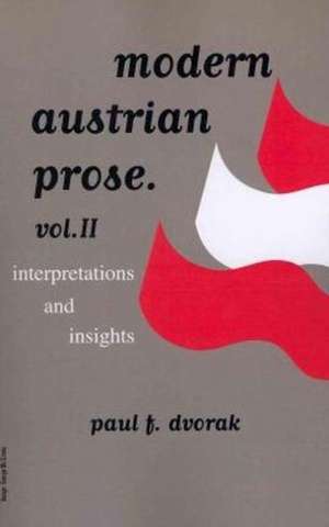 Modern Austrian Prose de Paul F. Dvorak