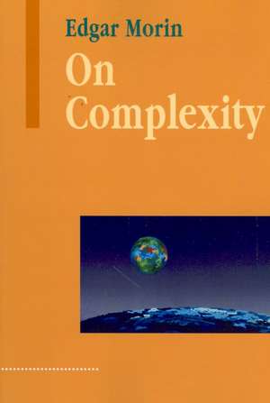 On Complexity de Edgar Morin