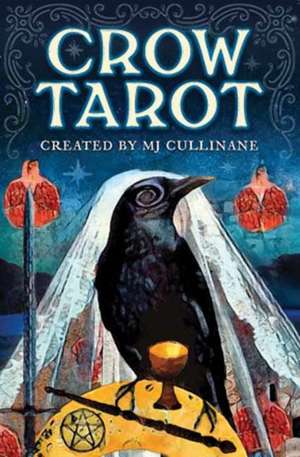 Crow Tarot de Mj Cullinane