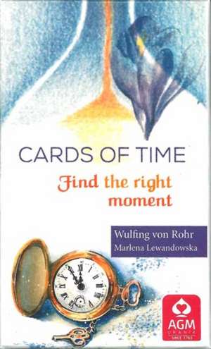 Rohr, W: Cards of Time de Wulfing von Rohr