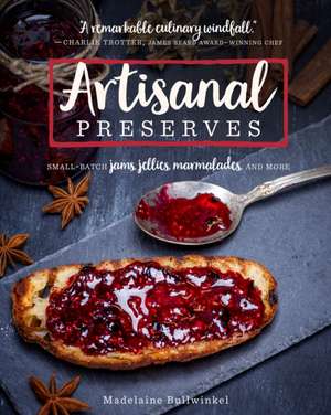 Artisanal Preserves de Madelaine Bullwinkel