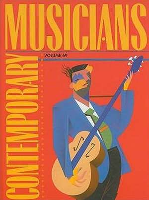 Contemporary Musicians, Volume 80: Profiles of the People in Music de Tracie Ratiner