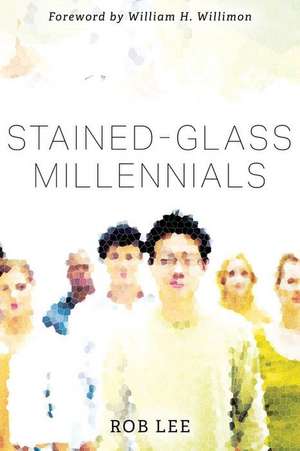 Stained-Glass Millennials de Robert W Lee