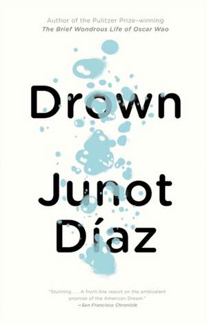 Drown de Junot Diaz