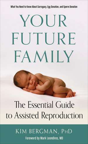 Your Future Family de Kim Bergman