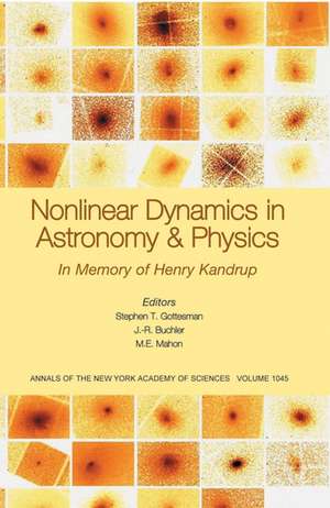 Nonlinear Dynamics in Astronomy and Physics – In Memory of Henry Kandrup (Annals of the New York Academy of Sciences V1045) de ST Gottesman