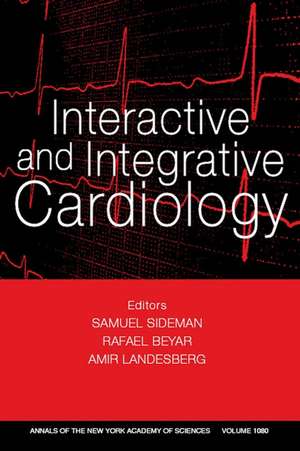 Interactive and Integrative Cardiology de S Sideman