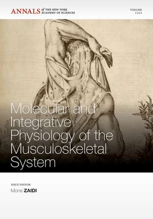 Molecular and Integrative Physiology of the Musculoskeletal System de M Zaidi