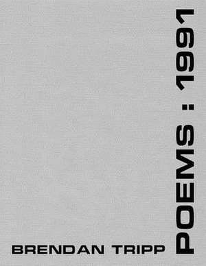 Poems de Brendan Tripp