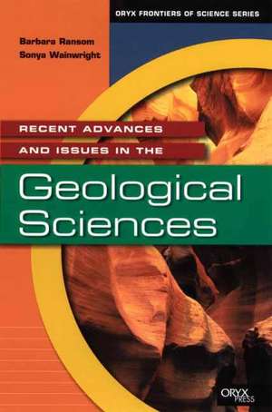 Recent Advances and Issues in the Geological Sciences de Barbara Ransom