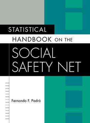 Statistical Handbook on the Social Safety Net de Fernando Padró