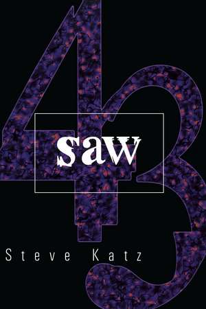 Saw de Steve Katz