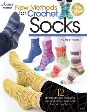 New Methods for Crochet Socks de Rohn Strong