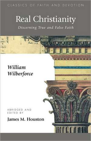 Real Christianity de William Wilberforce