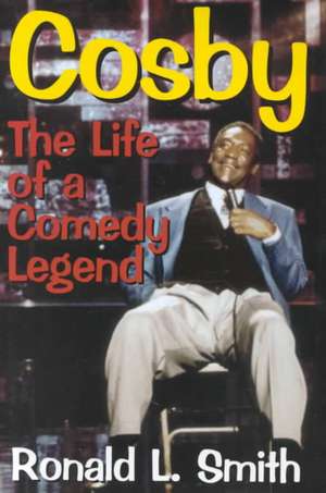 Cosby de Ronald L Smith