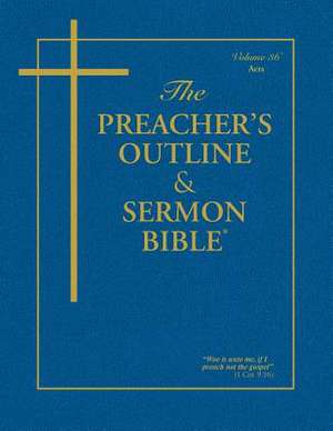 The Preacher's Outline & Sermon Bible - Vol. 36 de Leadership Ministries Worldwide