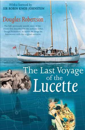 Last Voyage of the Lucette de Douglas Robertson