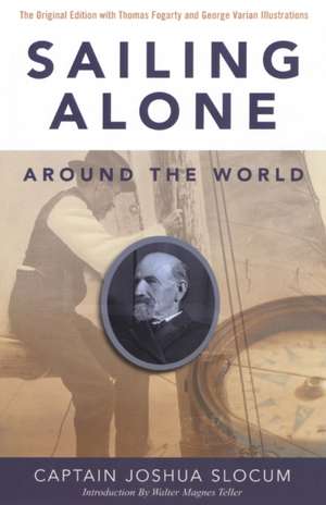 Sailing Alone Around the World de Joshua Slocum