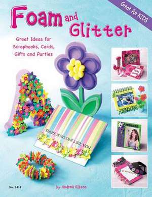 Foam and Glitter de Andrea Gibson