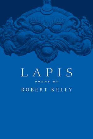 Lapis de ROBERT KELLY