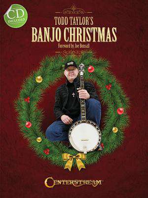 Todd Taylor's Banjo Christmas de Todd Taylor