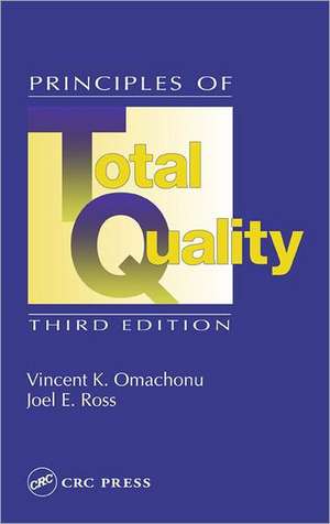 Principles of Total Quality de Vincent K. Omachonu